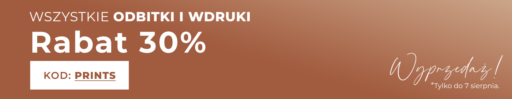 -30% na wszystkie wydruki z kodem prints