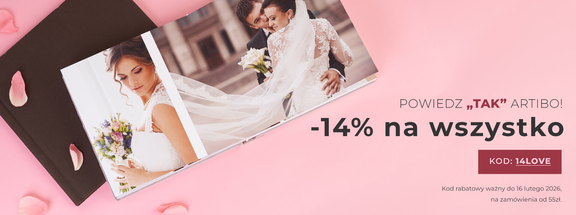 Walentynki -14% na wszystko z kodem 14LOVE