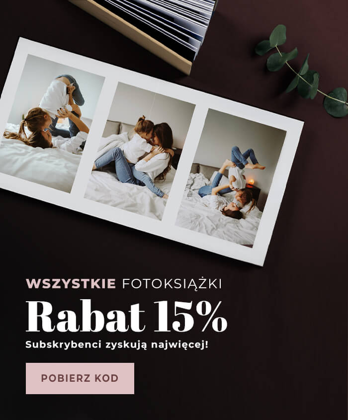 Subskrybenci zyskują więcej - pobierz kod na wszystkie fotoksiążki